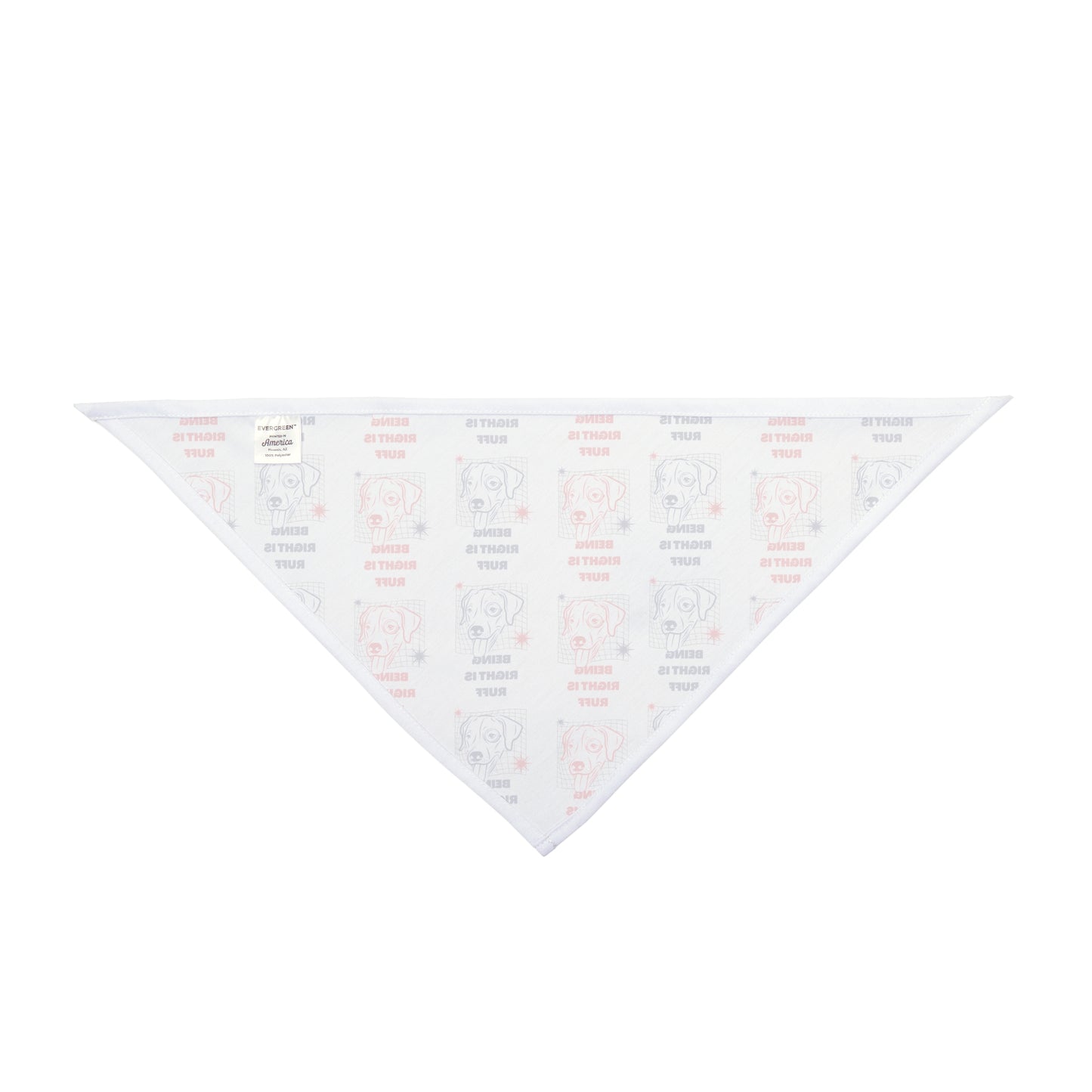 "Being Right is Ruff" Pet Bandana