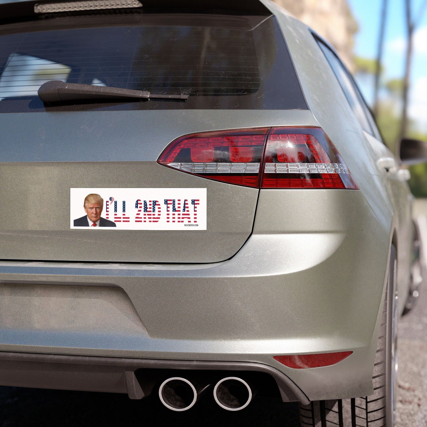 "I’ll Second That" Trump - Patriotic Car Magnet