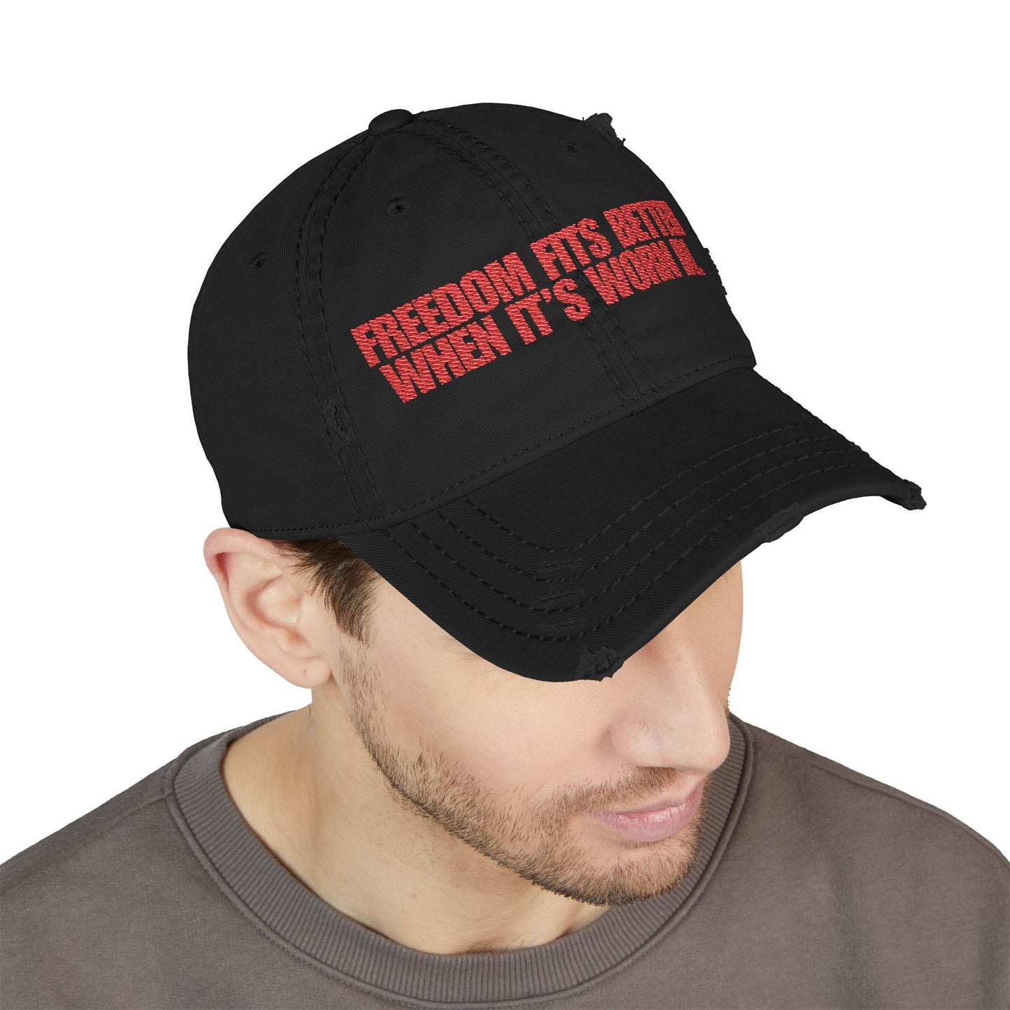 Freedom Fits Better When It’s Worn In Distressed Hat -- Red Text